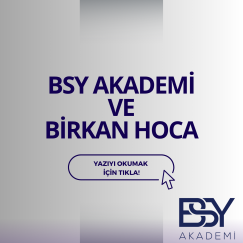 BSY Akademi ve Birkan Hoca